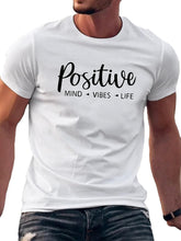 Load image into Gallery viewer, Men&#39;s White Positive Graphic Printed Short Sleeve T-Shirt